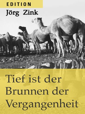 cover image of Tief ist der Brunnen der Vergangenheit
